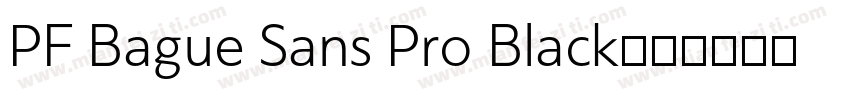 PF Bague Sans Pro Black字体转换